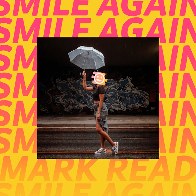 Mark Read celebrates the coming out of a dark place with brand new single, Smile Again